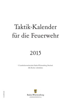 Feuerwehr-Taktik-Kalender 2015 - Landesfeuerwehrschule Baden