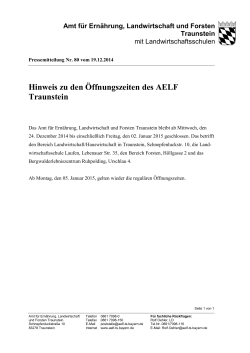 Hinweis zu den Öffnungszeiten des AELF Traunstein - Amt für
