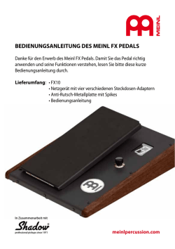 BEDIENUNGSANLEITUNG DES MEINL FX PEDALS