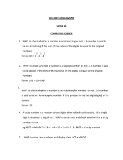 HOLIDAY ASSIGNMENT CLASS 11 COMPUTER SCIENCE 1. WAP
