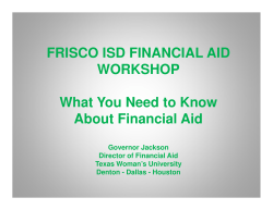 2014-15 Frisco Financial Aid Workshop Powerpoint