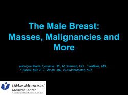 The Male Breast: Masses, Malignancies and More