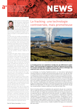 Le fracking : une technologie controversée, mais prometteuse