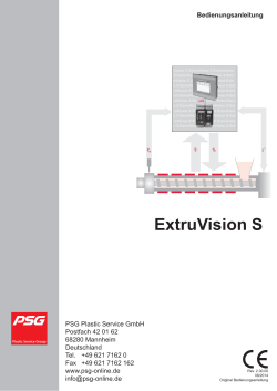 Bedienungsanleitung ExtruVision S - PSG Plastic Service GmbH