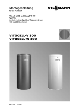VITOCELL V 300 VITOCELL W 300 Montageanleitung - Viessmann