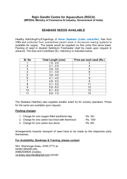 SEABASS SEEDS AVAILABLE - Rajiv Gandhi Centre for Aquaculture