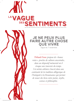 Je ne peux plus faire autre chose que vivre