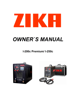 OWNER`S MANUAL - Zika Industries LTD