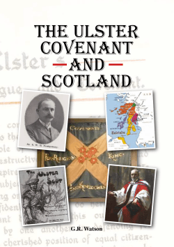 The UlsTer CovenanT and sCoTland lsTe r na nT nd la nd The