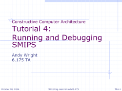 Tutorial 4: Running and Debugging SMIPS