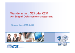 Was denn nun: OSS oder CSS? - bei der ITOB-GmbH