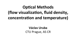 Op2cal Methods (flow visualiza2on, fluid density, concentra2on and