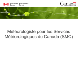 Météorologiste pour les Services Météorologiques du Canada (SMC)