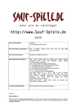 Was wird ben&ouml;tigt ? 2 W&uuml;rfel 1 Schnapsglas harter - URBANBAR