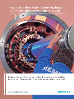 Was macht Ihre Super Large Machines fit für den - Siemens