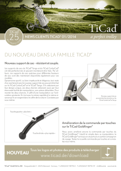 DU NOUVEAU DANS LA fAmILLE TICAD&reg; www.ticad.de/download