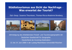 St&auml;dtetourismus aus Sicht der Nachfrage &ndash; Was erwartet der Tourist?