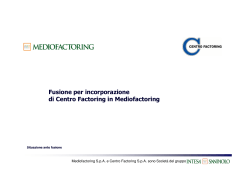 Fusione per incorporazione di Centro Factoring in Mediofactoring