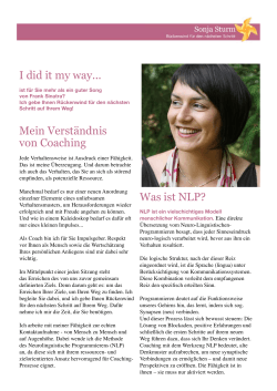 I did it my way... Mein Verständnis von Coaching Was - Sonja Sturm