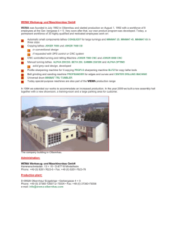 WEMA Werkzeug- und Maschinenbau GmbH WEMA was founded in