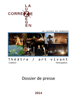 Dossier de presse - La Luz&egrave;ge en Corr&egrave;ze