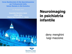Neuroimaging in Psichiatria infantile 2
