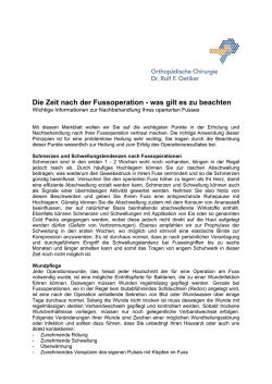 Die Zeit nach der Fussoperation - was gilt es zu beachten