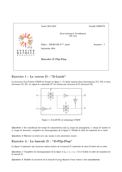 Exercice 1 : Le verrou D : &rdquo;D-Latch&rdquo; Exercice 2 - Enseirb