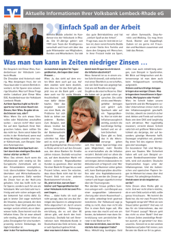 Einfach Spa&szlig; an der Arbeit Was man tun kann in Zeiten niedriger