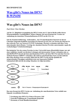 Was gibt's Neues im DFN? B-WiN4M Was gibt's Neues im DFN?