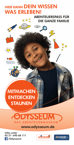 HIER KANN DEIN WISSEN WAS ERLEBEN! - Odysseum