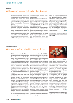 Was lange währt, ist oft immer noch gut Wirksamkeit gegen Krämpfe