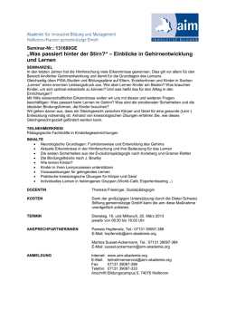 „Was passiert hinter der Stirn?“ – Einblicke in - AIM Akademie