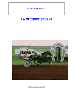 LA M&Eacute;THODE TRIO X8