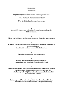 Einführung in die Praktische Philosophie/Ethik: »Wo bist du? Was