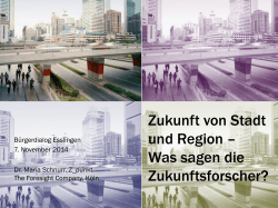 Zukunft von Stadt und Region – Was sagen die - Stadtentwicklung