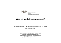 Was ist Medizinmanagement? - Medizinische Hochschule Hannover