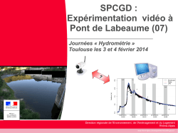 SPCGD : Expérimentation vidéo à Pont de Labeaume (07)