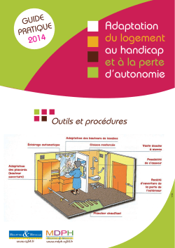 Guide pratique 2014 - Adaptation du logement au handicap et à la