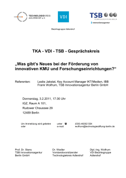 TKA - VDI „Was gibt's Neues bei der innovativen KMU VDI - WTT
