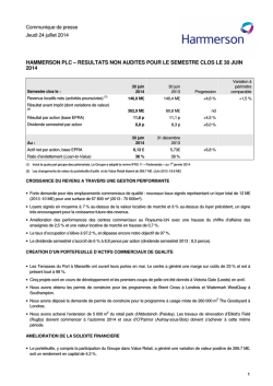HAMMERSON PLC &ndash; RESULTATS NON AUDITES POUR LE