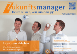Heute wissen, was morgen ist.