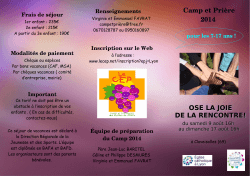 Camp et Prière 2014 OSE LA JOIE DE LA RENCONTRE!