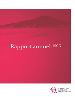 Rapport annuel 2013 - Coopérative funéraire des Deux Rives