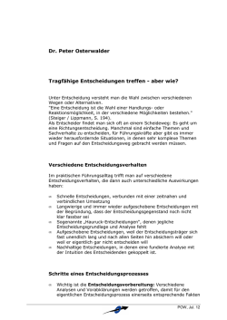 Dr. Peter Osterwalder Tragf&auml;hige Entscheidungen treffen - aber wie?