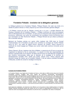 20/11/2014 : Fondation Palladio – évolution de la délégation générale