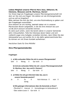 Ihre Pfarrgemeinder&auml;te Fragebogen 1. a) Wie verbunden f&uuml;hlen Sie