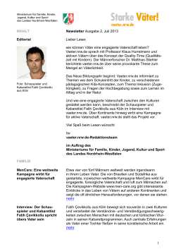 1 INHALT Newsletter Ausgabe 2, Juli 2013 Editorial Lieber Leser