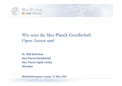Wie setzt die Max-Planck-Gesellschaft Open Access um?