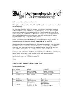Hallo Rennsportfreunde, Teams und Sponsoren! Wie in - SBchen